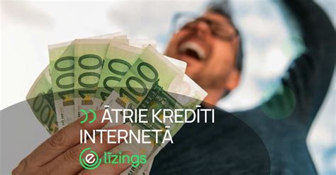 ātrie kredīti internetā.